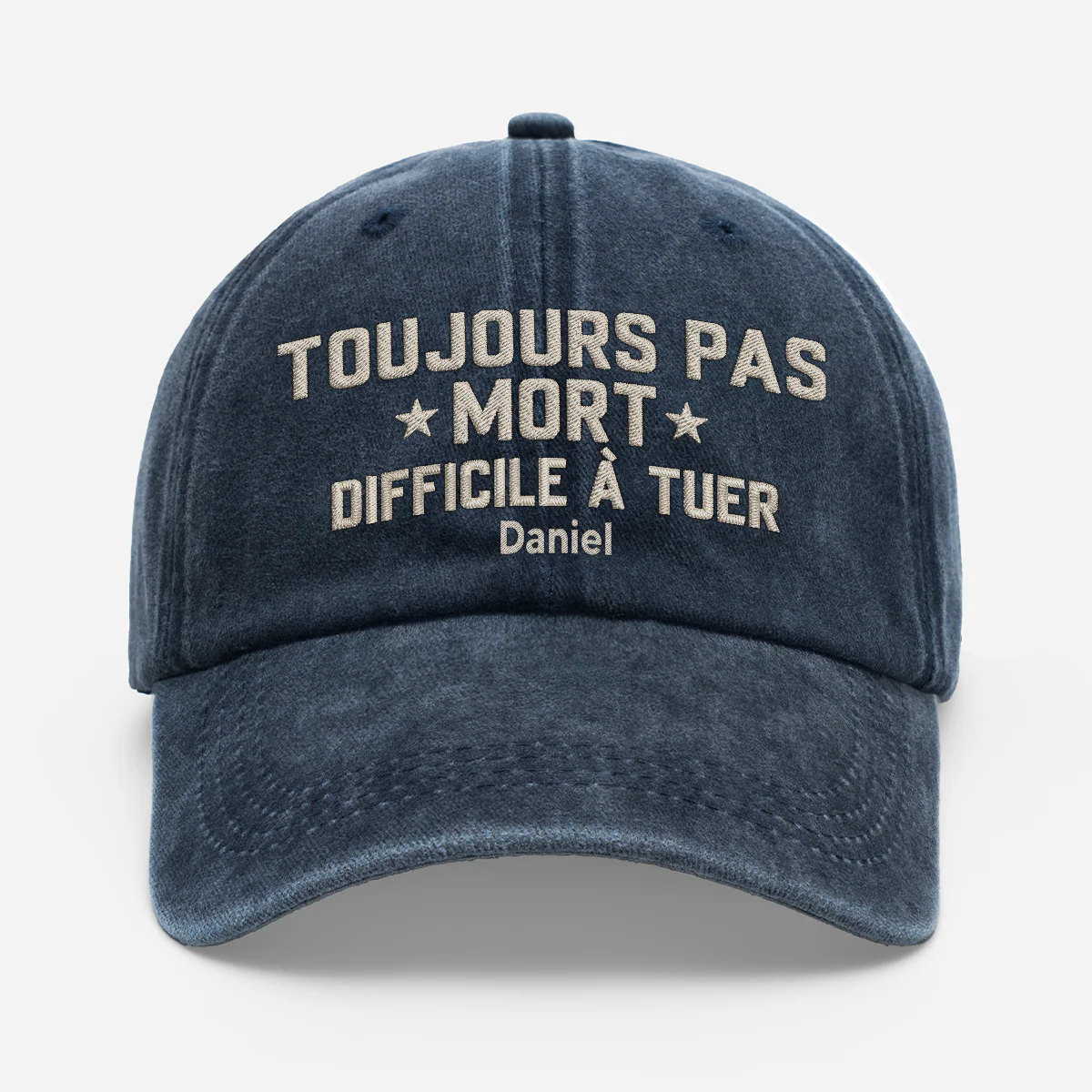 Casquette Personnalisée Homme Femme Délavée - Toujours Pas Mort