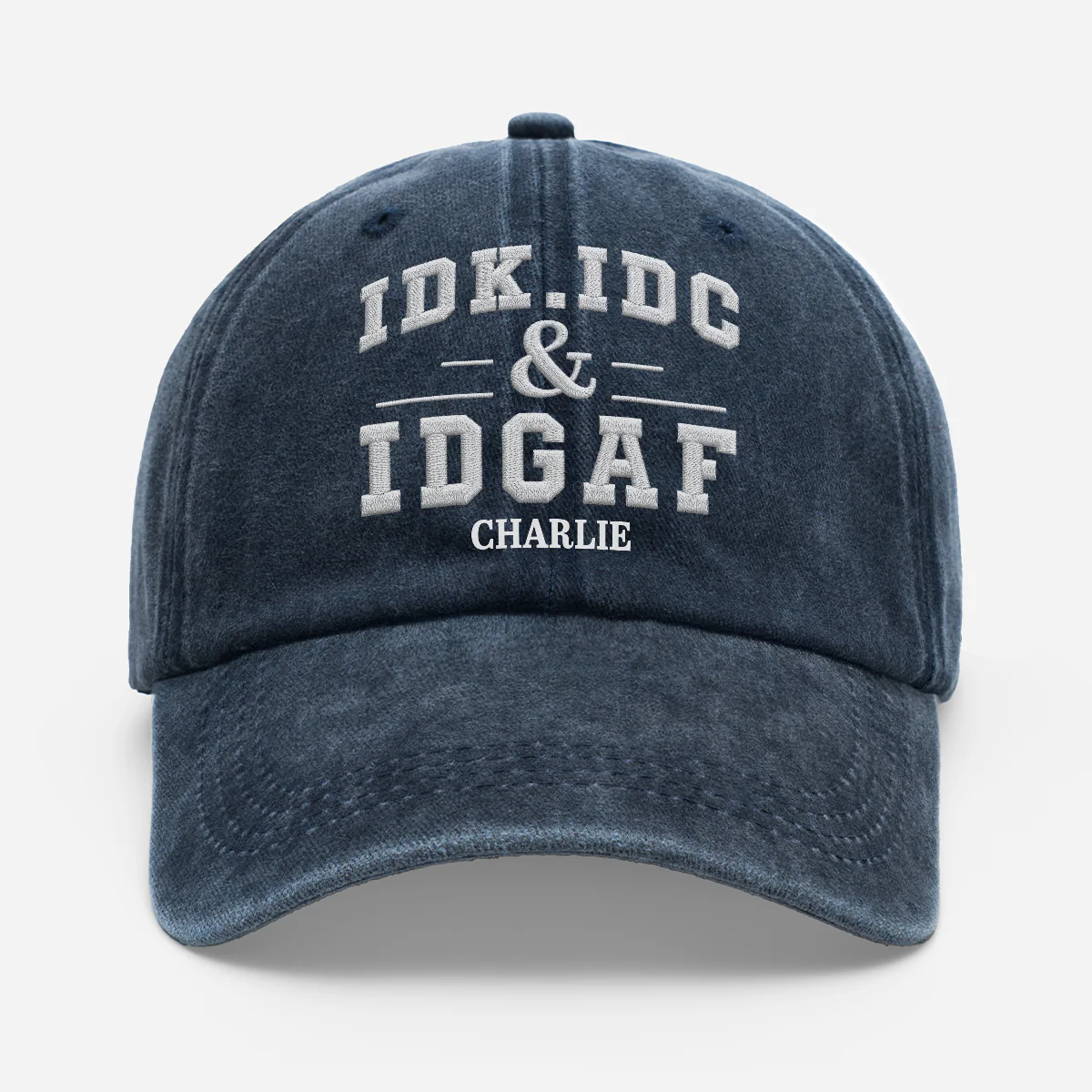 Casquette Personnalisée Papa Papy Délavée - IDK IDC & IDGAF