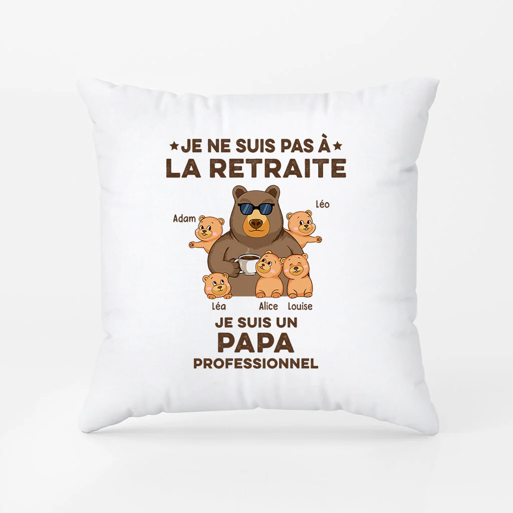 Idée Cadeau Retraite Original - Je Ne Suis Pas À La Retraite - Coussin Personnalisé - Image 2