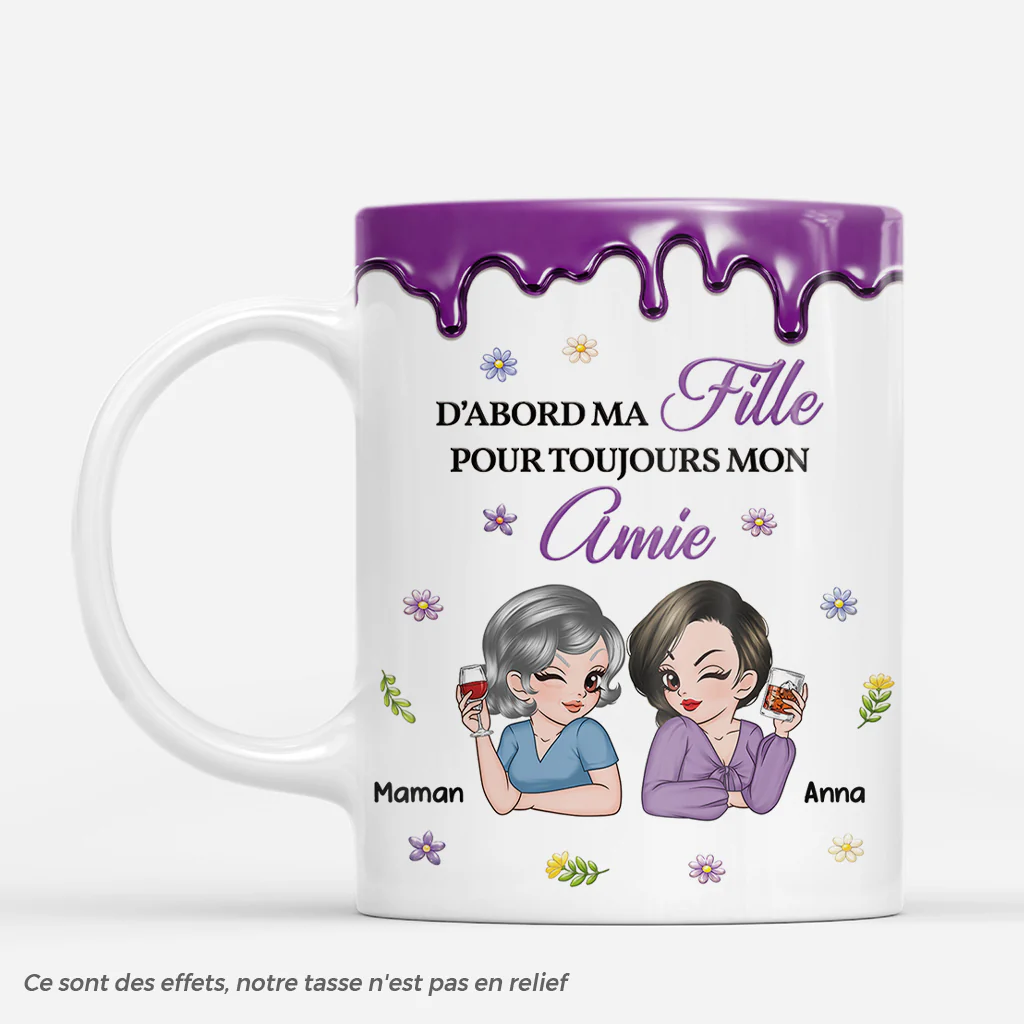 [Effet d'impression 3D] Mug Personnalisé Fille - Ma Fille Mon Amie Pour Toujours