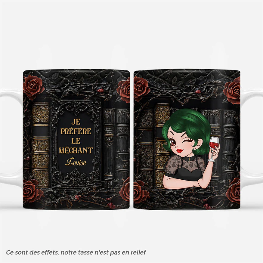 [Effet d'impression 3D] Mug Personnalisé Pour Amoureuse Des Livres - Je Préfère Le Méchant