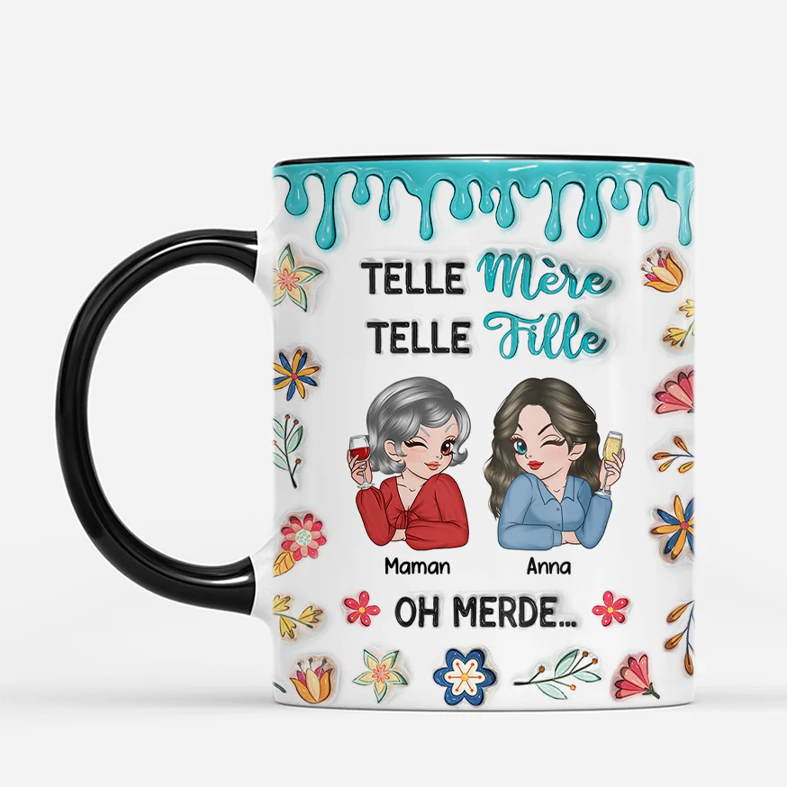[Effet d'impression 3D] Mug Personnalisé - Telle Mère Telle Fille - Image 2