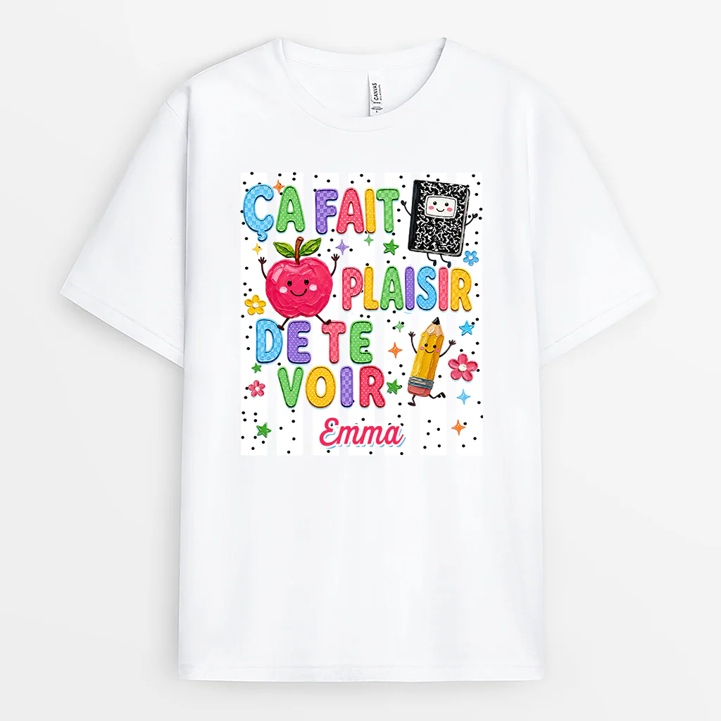 [Effet d'Impression 3D] T-shirt Personnalisé Pour La Rentrée - Ça Fait Plaisir De Te Voir