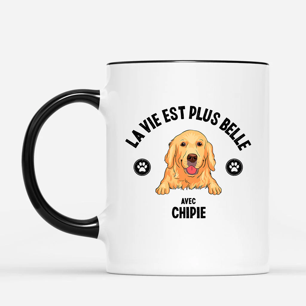 Tasse Personnalisée Chien – La Vie Est Plus Belle Avec Un Chien - Image 2