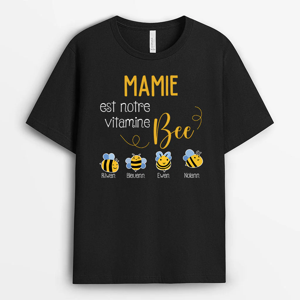 T Shirt Mamie Personnalisé - Mamie Est Notre Vitamine Bee - Image 2
