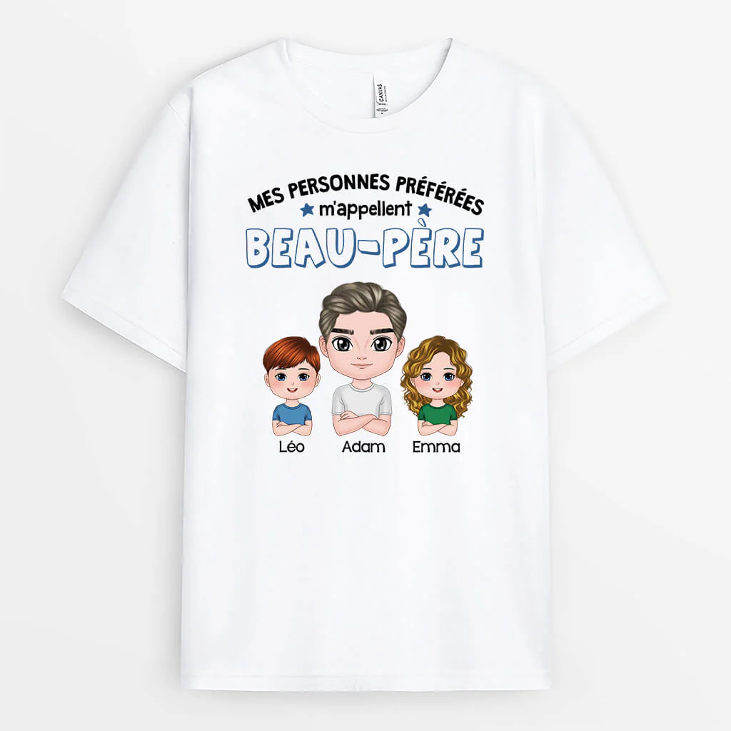 T-shirt Beau Père - Mes Personnes Préférées M'Appellent Beau-Père