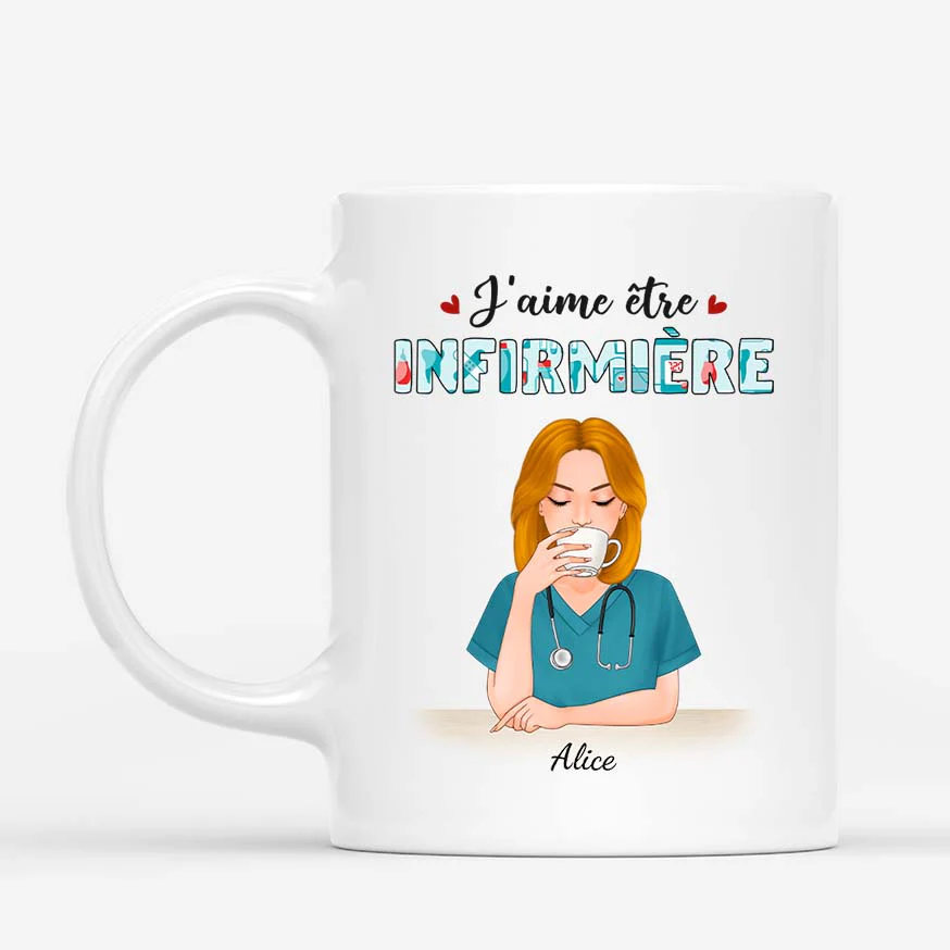 Mug Infirmier | J’aime Être Infirmière Personnalisé