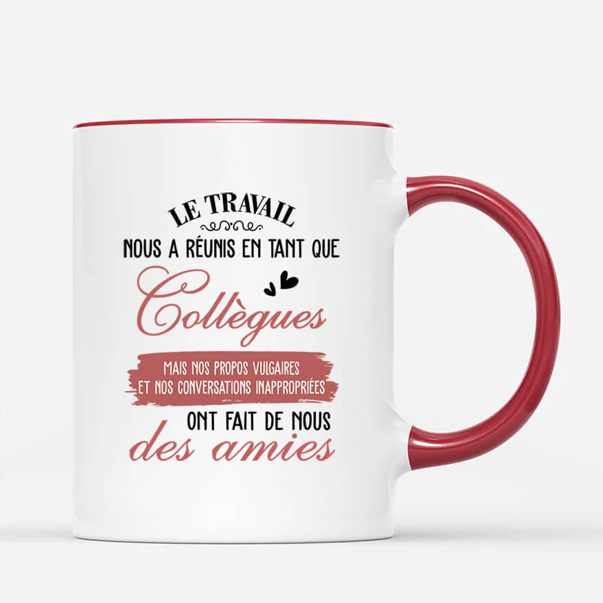 Tasse personnalisée - Le travail nous a réunis - Cadeau pour collègue de travail - Image 3