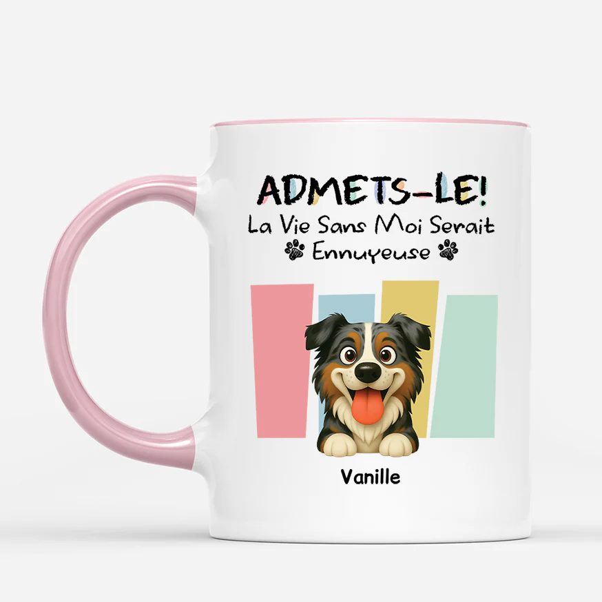 Mug Personnalisé Chien - La Vie Sans Chien - Image 2