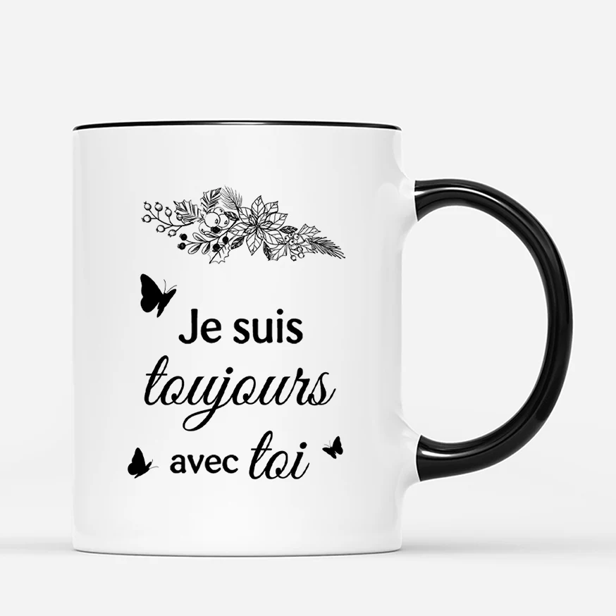 Tasse Personnalisée - Papa/Maman Est Toujours Avec Toi - Image 3