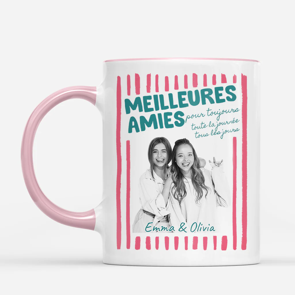 Mug Personnalisé Meilleure Amie Avec Photo - Toute La Journée Tous Les Jours