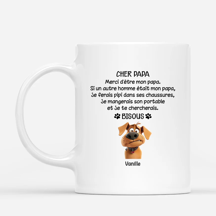 Mug Personnalisé Papa - Si Un Autre Homme Était Mon Papa Chien