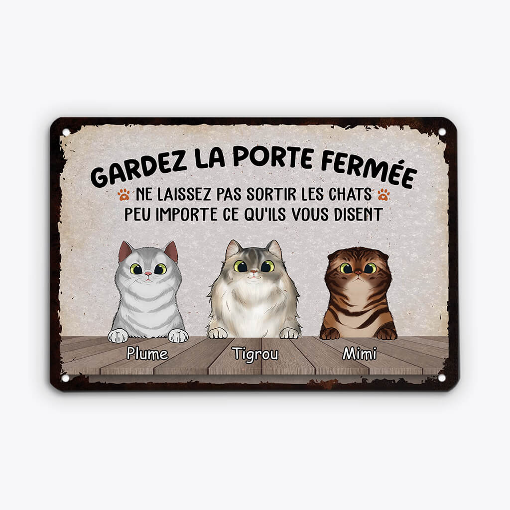 Plaque personnalisée chat – Ne laissez pas sortir les chats !