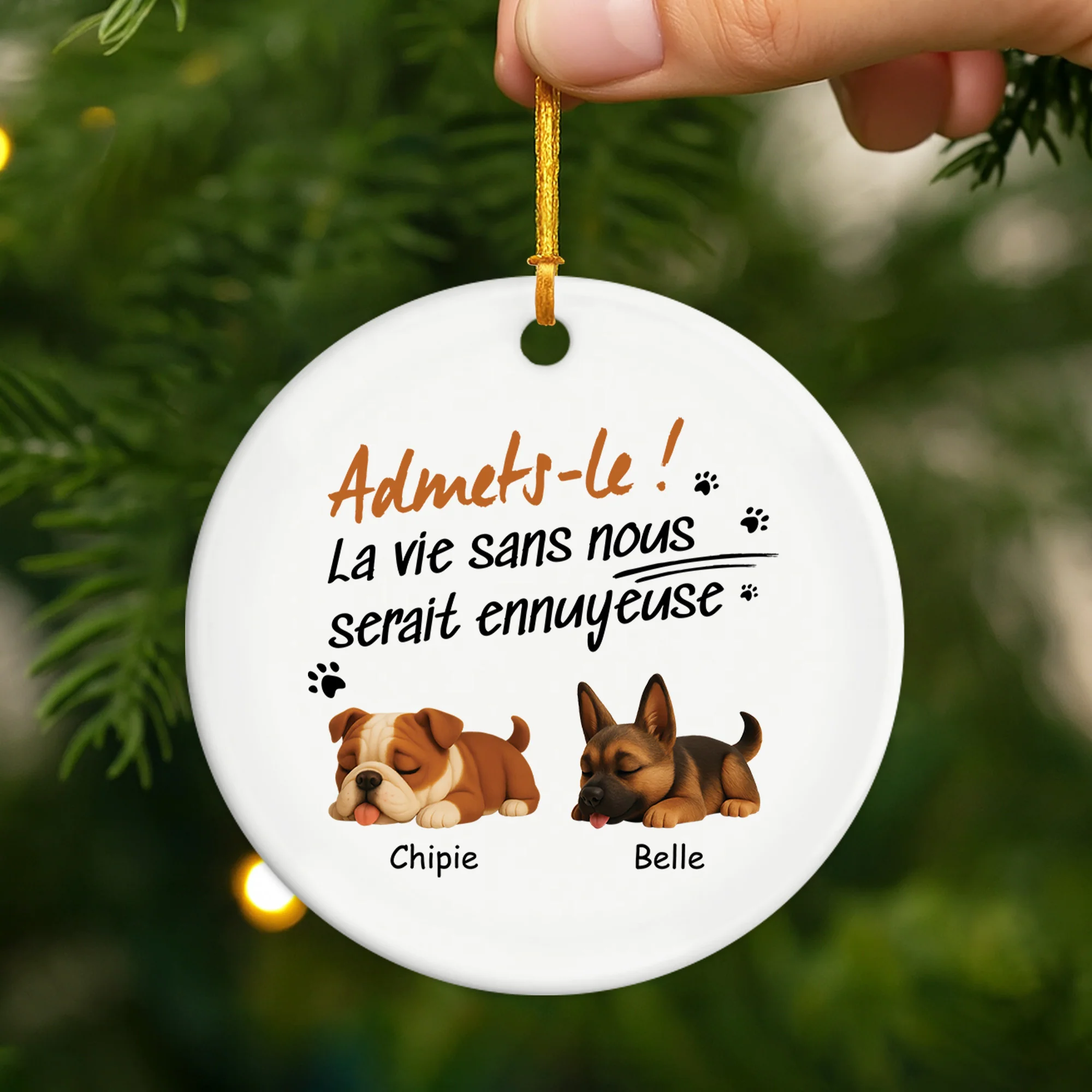 Ornement Céramique Personnalisé - La Vie Sans Chien Serait Ennuyeuse - Image 2