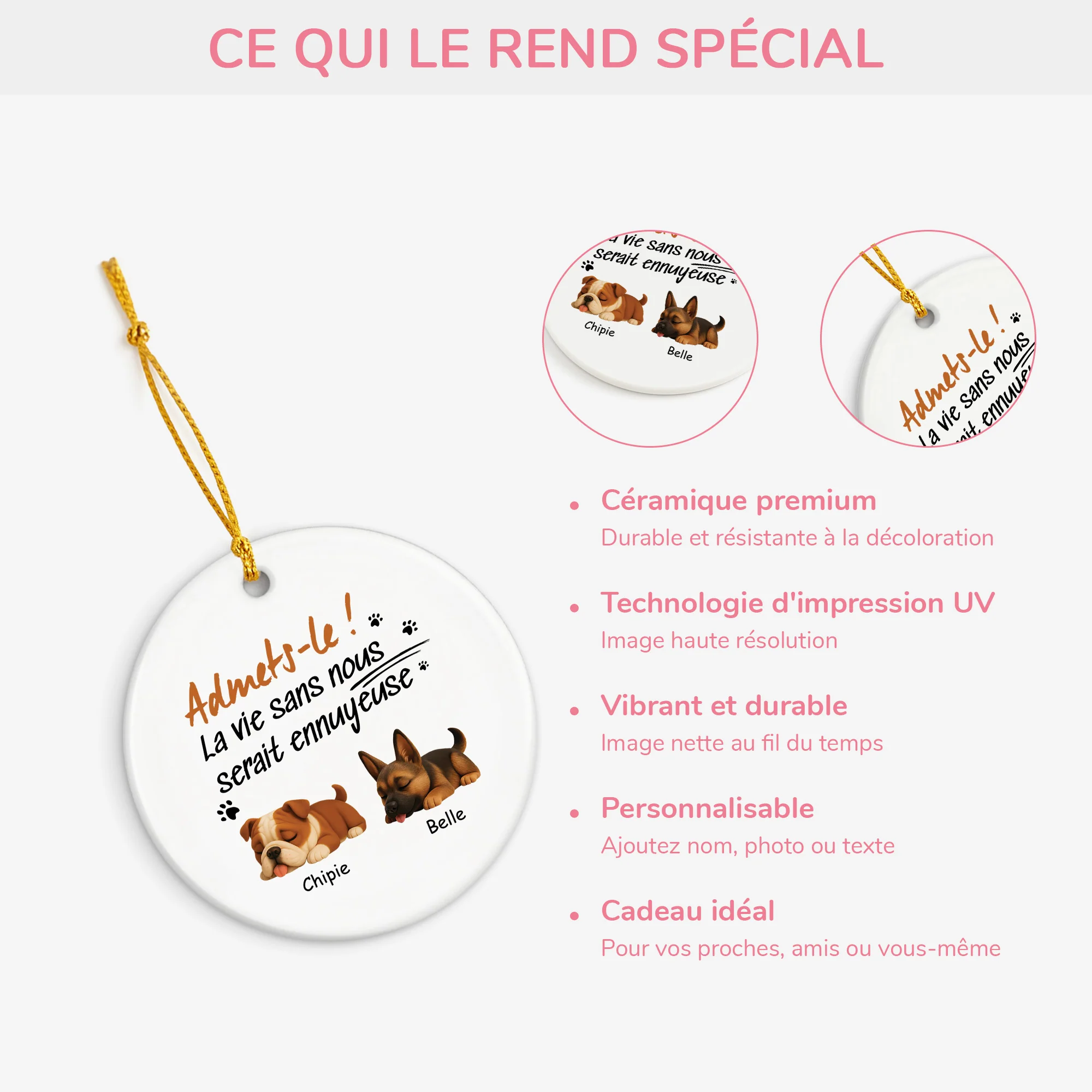 Ornement Céramique Personnalisé - La Vie Sans Chien Serait Ennuyeuse - Image 4
