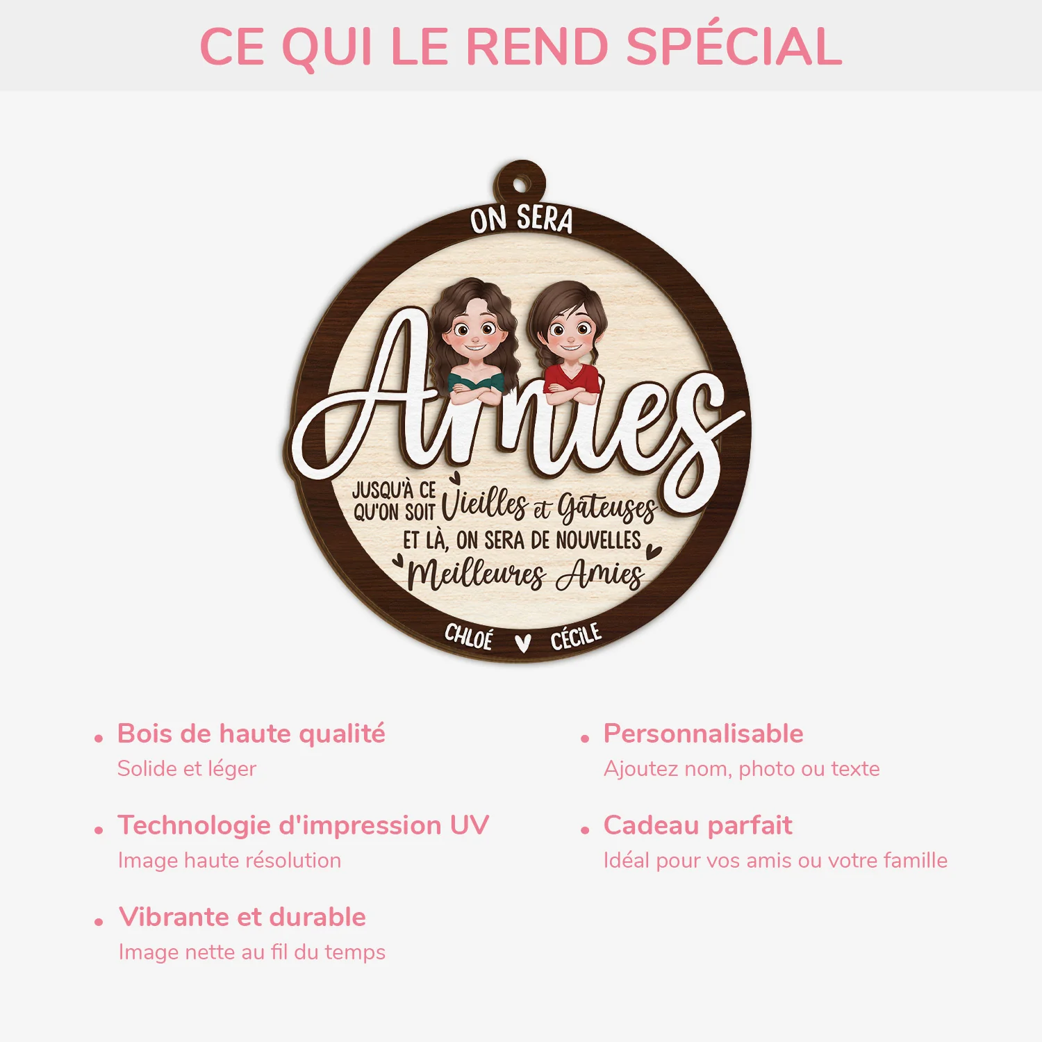 Ornement En Bois À 2 Couches Personnalisé - On Sera Des Amies Jusqu'à Ce Qu'on Soit Vielles - Image 4