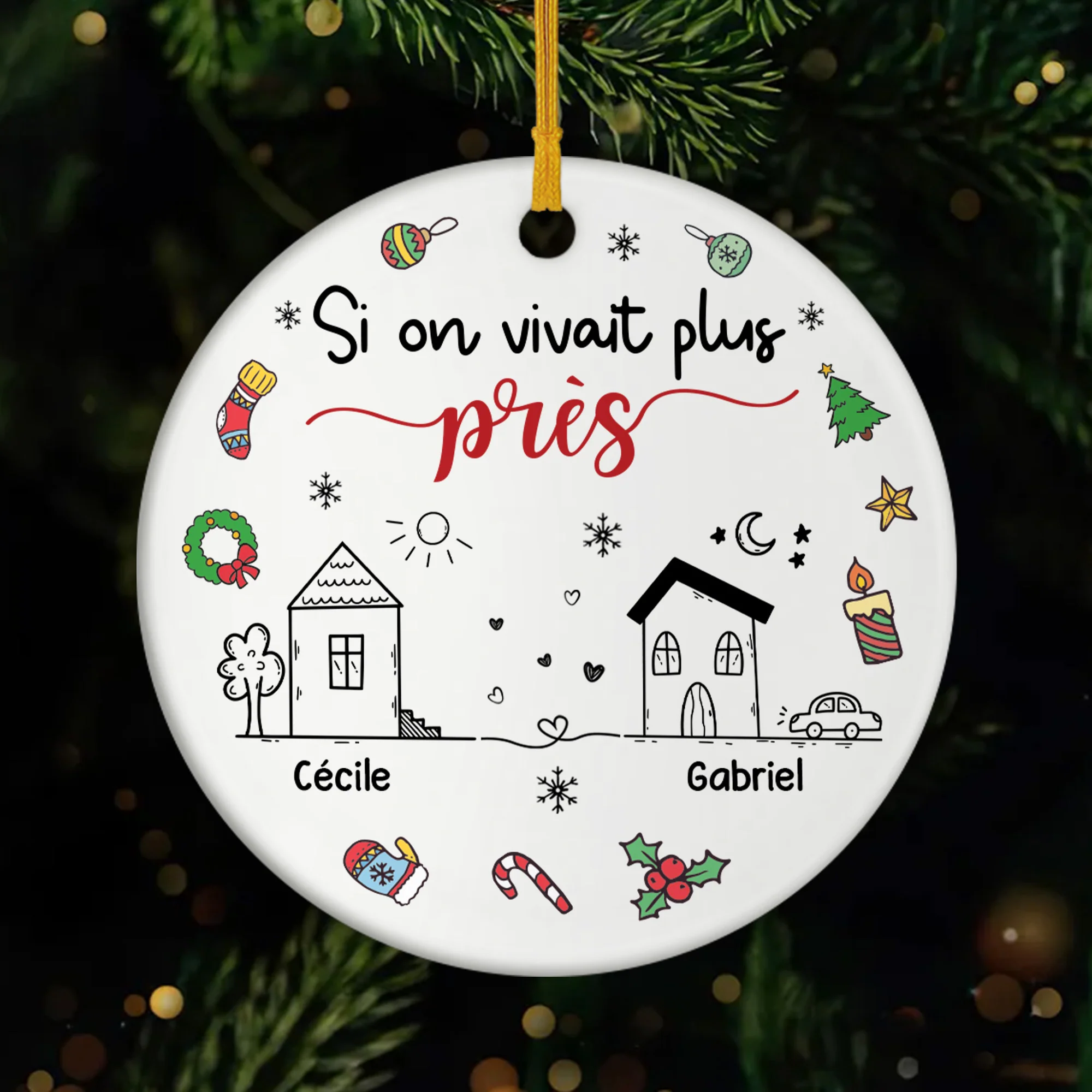 Ornement Noël Céramique Personnalisé Pour Ami - Si On Vivait Plus Près