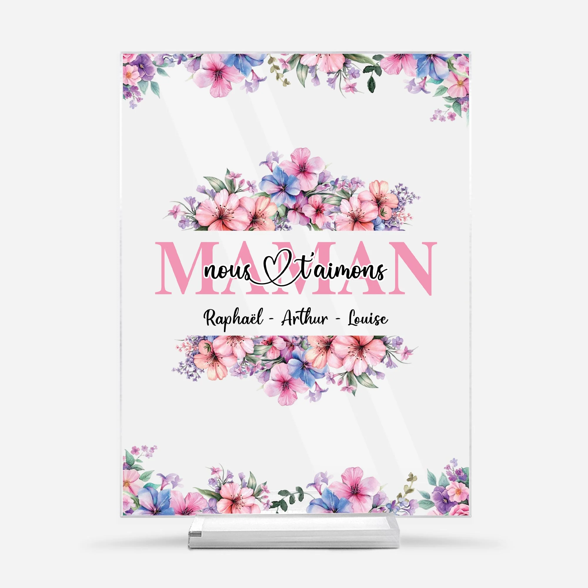Plaque En Acrylique Personnalisée Avec Support - Maman/Mamie Nous T'Aimons