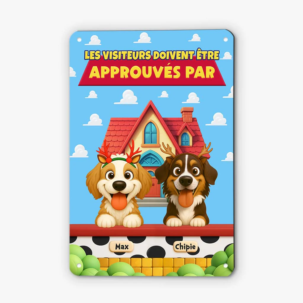 Plaque En Métal Personnalisée - Les Visiteurs Doivent Être Approuvés Par Chien