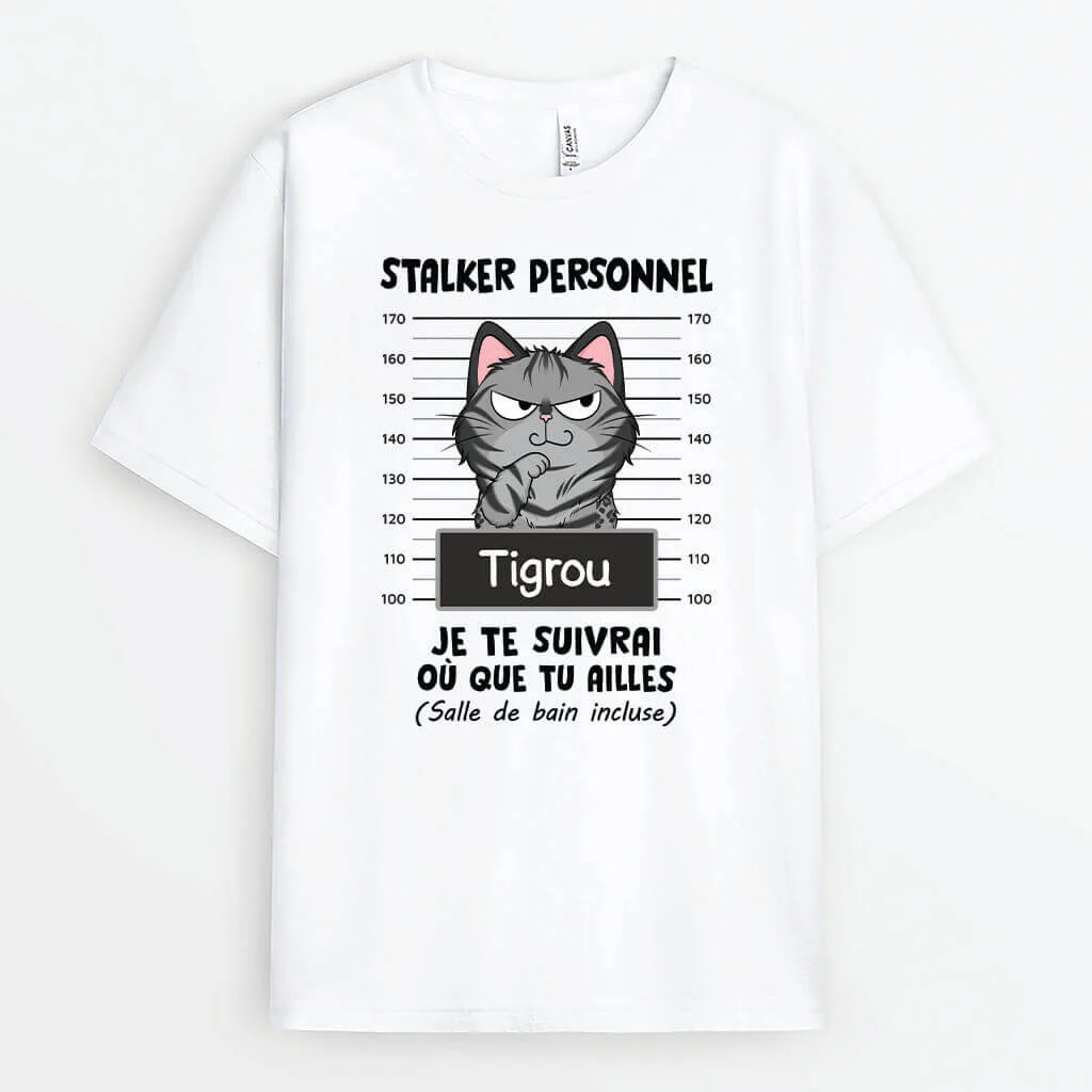 Tee Shirt Personnalisé Chat – Stalker Personnel | Version Chat En Prison