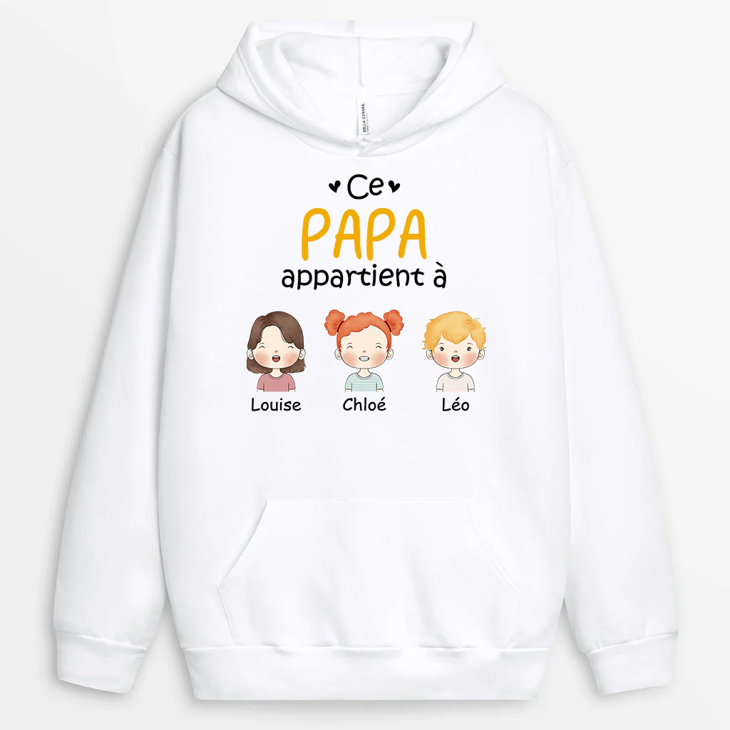 Personnaliser un Sweat à Capuche – Ce Papa/Maman Appartient À