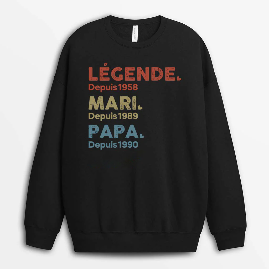 Sweat Personnalisé - Légende Mari Papa Papi Depuis