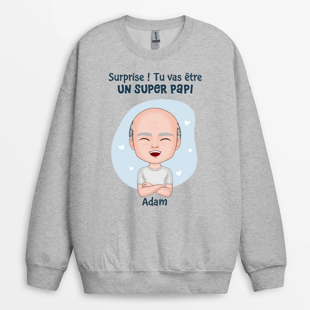Sweat Shirt Homme Personnalisé - Tu Vas Être Un Super Papa - Image 2