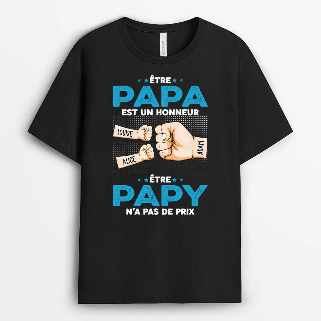 T Shirt Personnalisé Papy - Être Papa/Papy Est Un Honneur