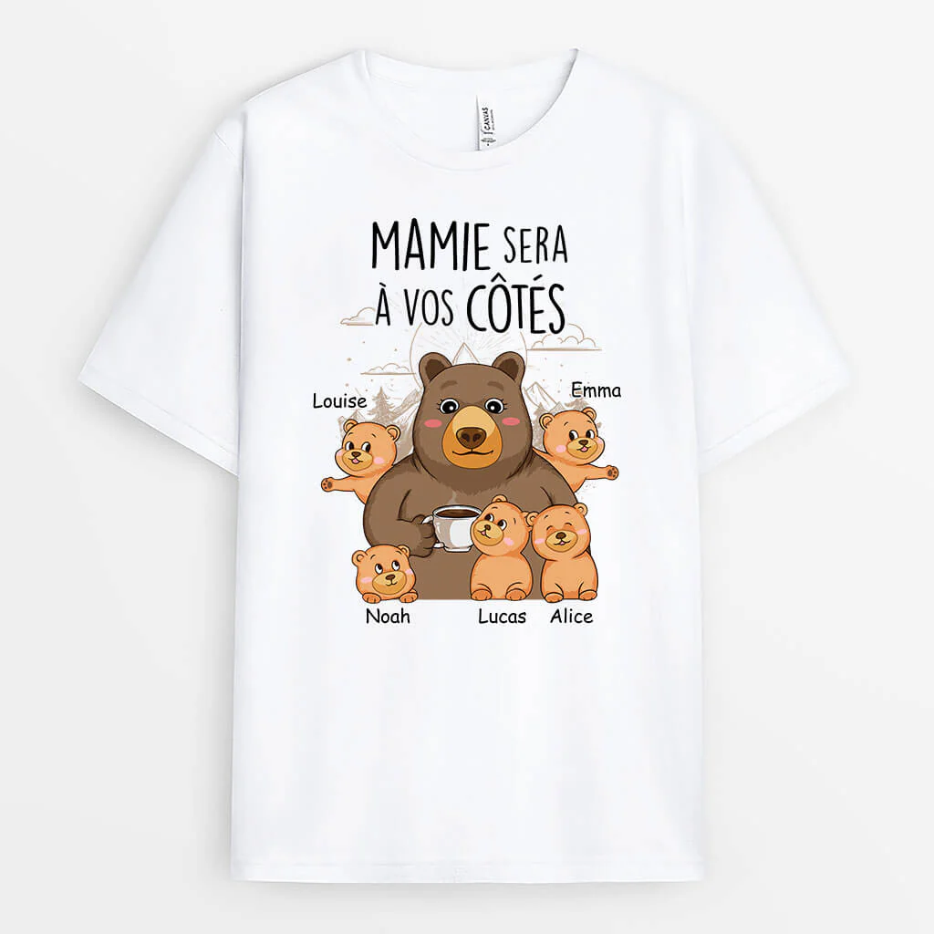 Tee Shirt Personnalisé Mamie - Mamie Sera À Vos Côtés