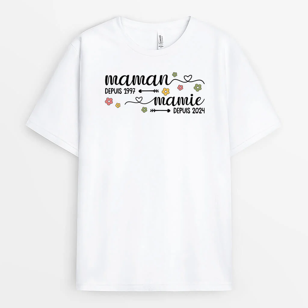 T-shirt Maman Mamie Depuis Version Fleurs Colorées Personnalisé