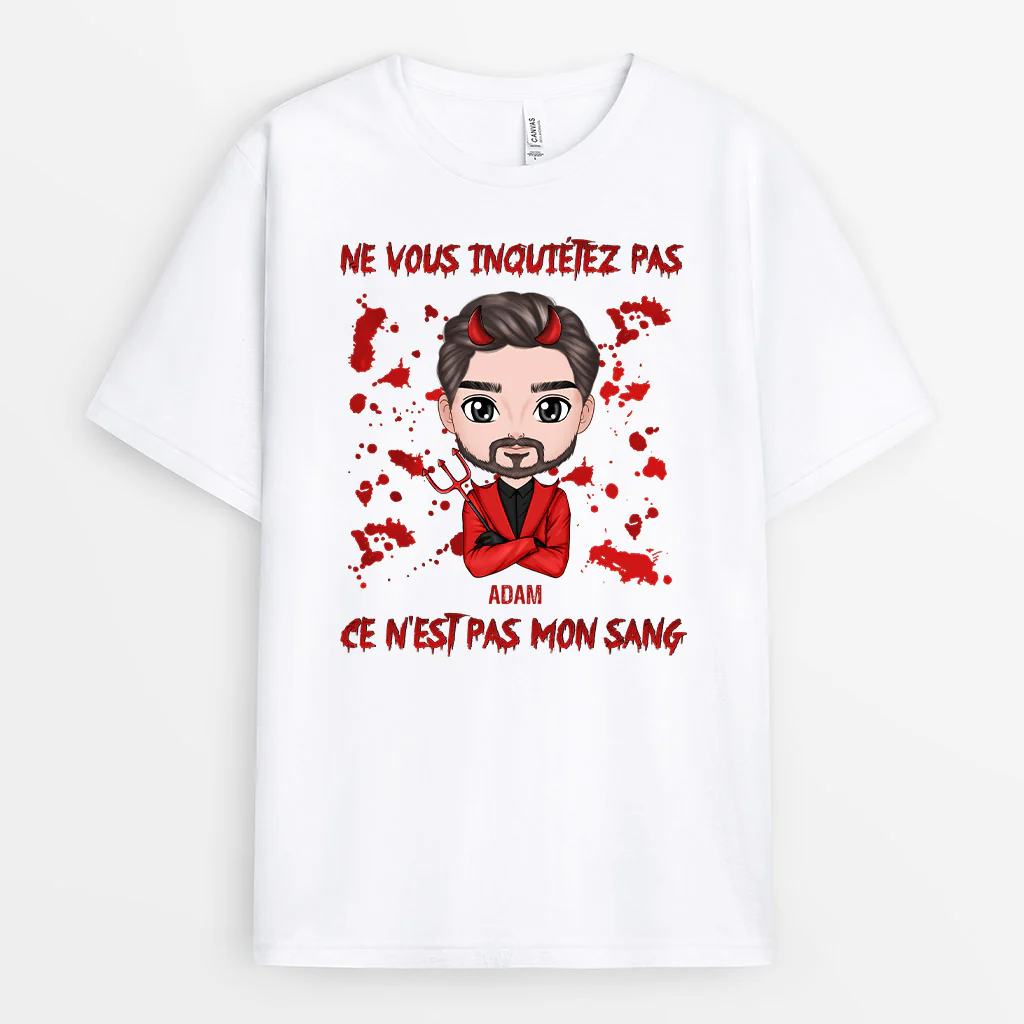 T-shirt Ne Vous Inquiétez Pas Ce N'Est Pas Mon Sang Personnalisé - Image 2