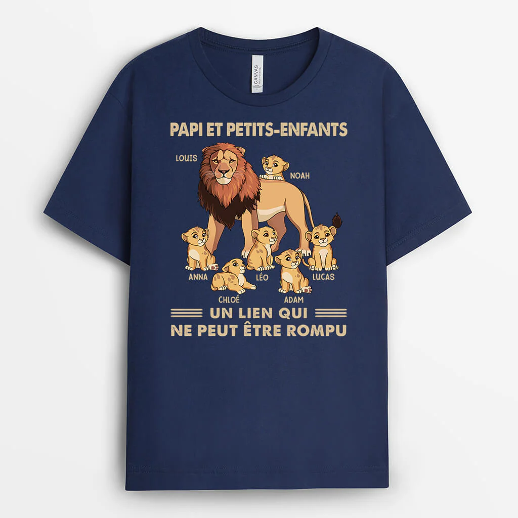 T shirt Personnalisé Grand Père - Papy Lion Et Un Lien Qui Ne Peut Être Rompu
