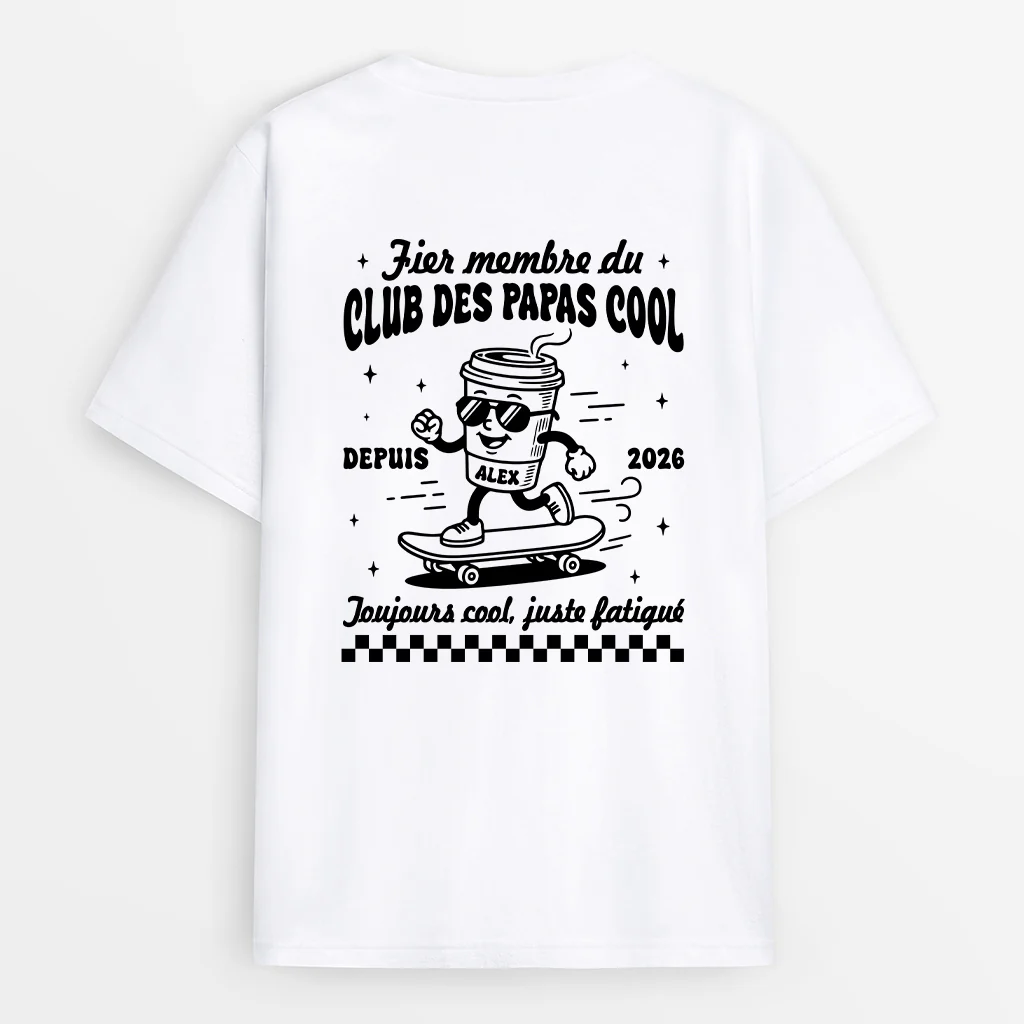 T-shirt Personnalisé Au Dos Humour - Club Des Papas Cool