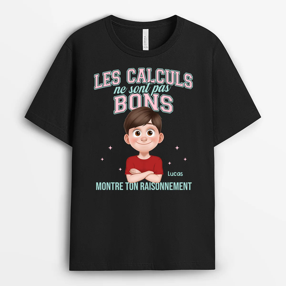 T-shirt Personnalisé Professeur - Les Calculs Ne Sont Pas Bons