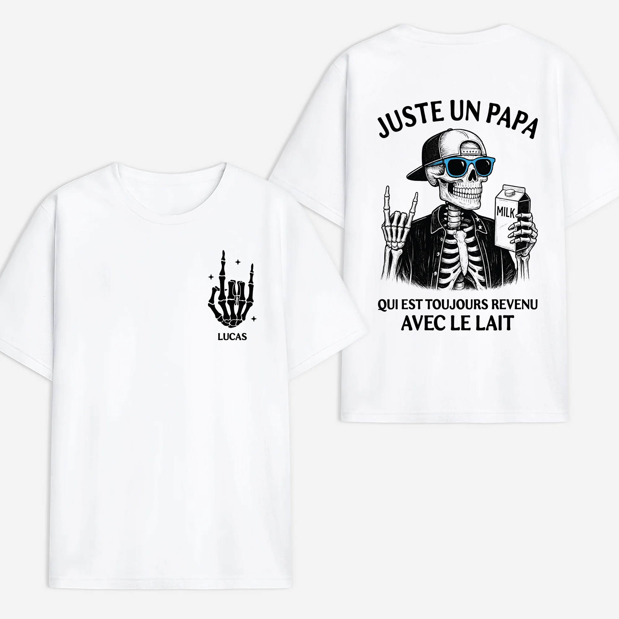 T-shirt Personnalisé Recto Verso Humour - Papa Est De Retour Avec Le Lait