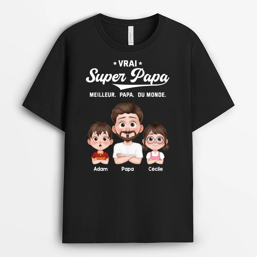 Tee Shirt Personnalisé Pour Papa - Vrai Super Papa