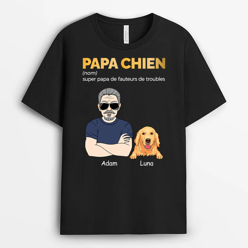 Tee Shirt Personnalisé Pour Papa | Super Papa De Fauteurs De Troubles Version Chien