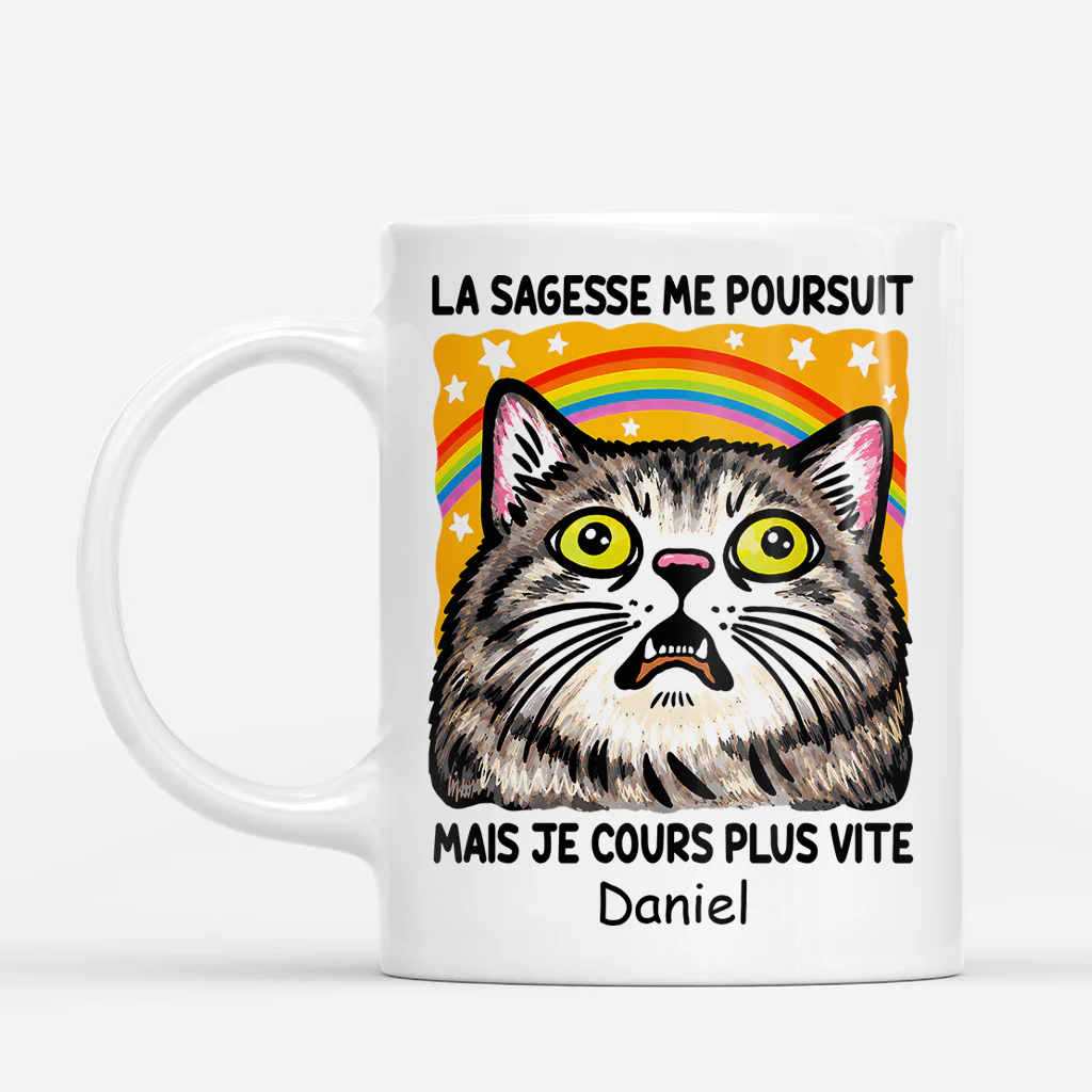 Tasse Personnalisée Collègue Femme Homme - La Sagesse Me Poursuit