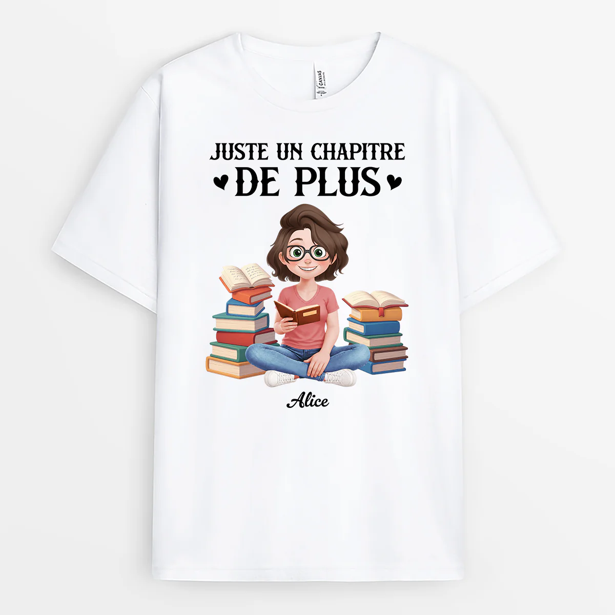 Tee Shirt Personnalisable Femme Homme Passionné De Livres - Encore Un Chapitre