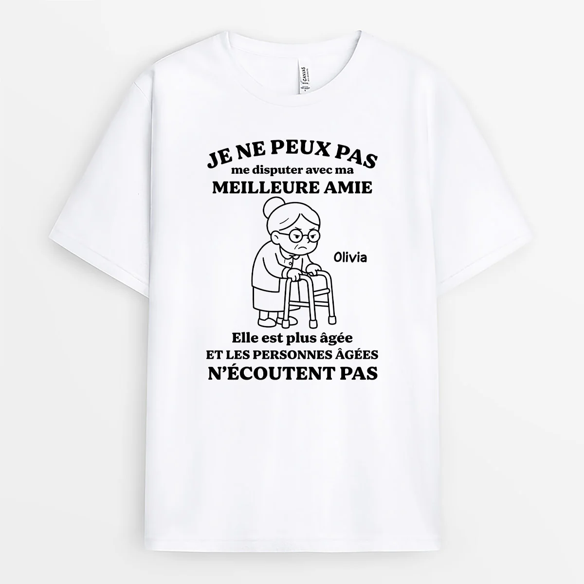 Tee Shirt Personnalisé Amie Avec Humour Couleur Claire - Je Ne Peux Pas Me Disputer Avec Mon Amie