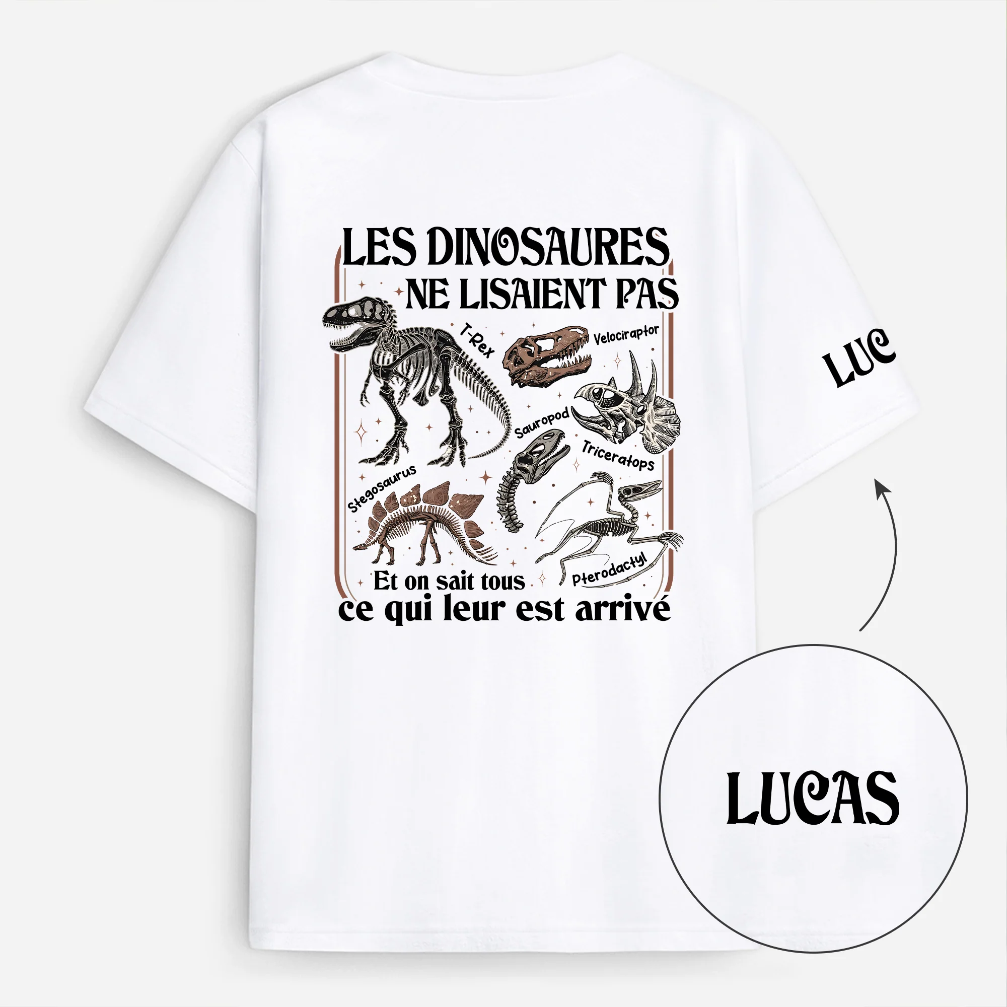 Tee Shirt Personnalisé Dos Et Manche Humour Pour Professeur - Les Dinosaures Ne Lisaient Pas