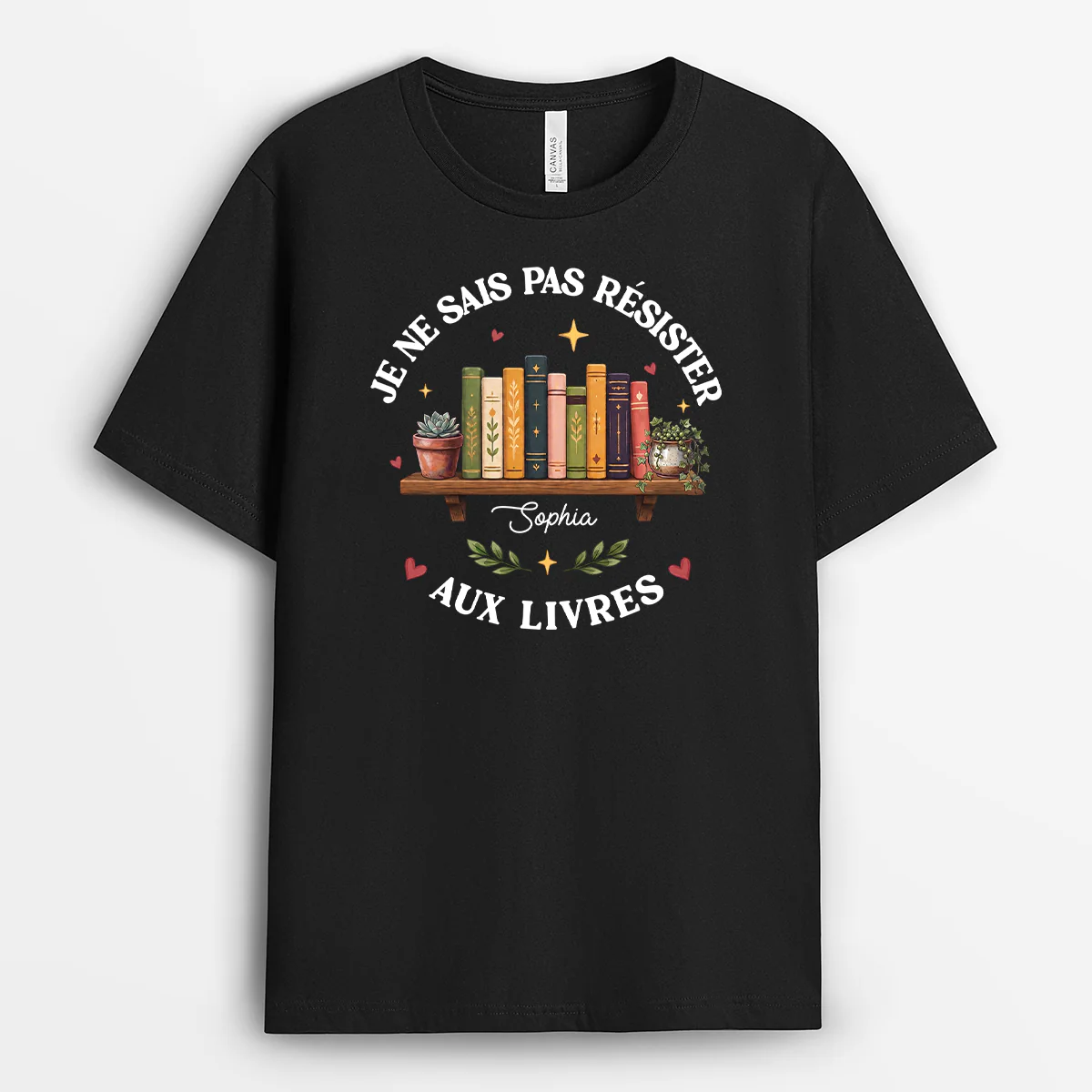 Tee Shirt Personnalisé Femme Homme - Je Ne Sais Pas Résister Aux Livres