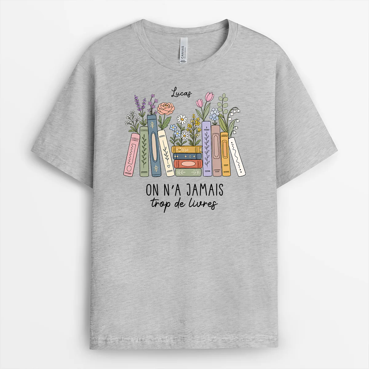Tee Shirt Personnalisé Femme Homme - On N’a Jamais Trop De Livres - Image 2
