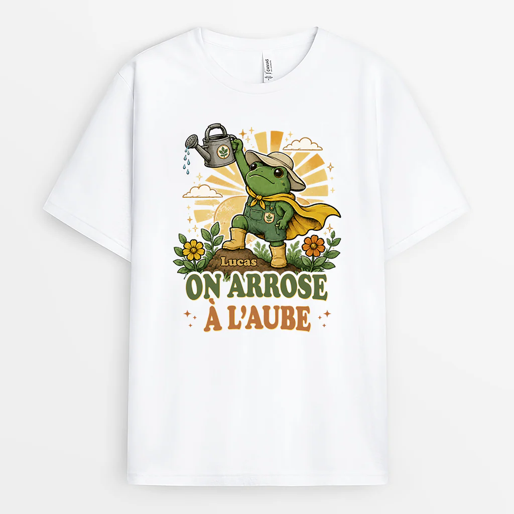 Tee Shirt Personnalisé Femme Homme Pour Jardinage - On Arrose À L’aube
