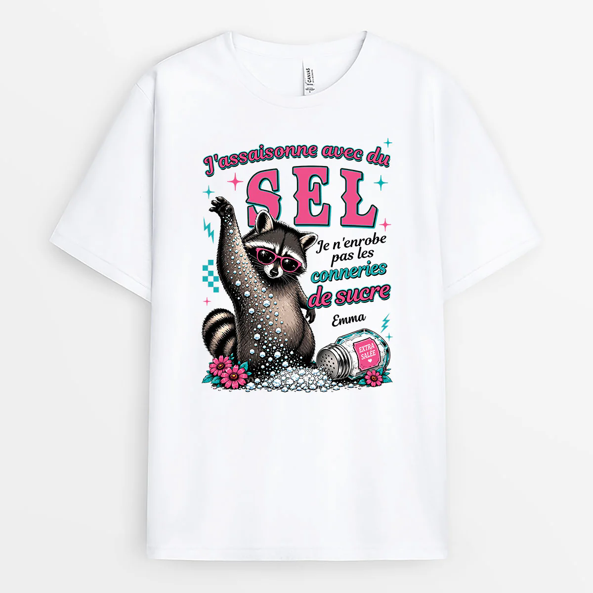 Tee Shirt Personnalisé Femme Humour - J'assaisonne Avec Du Sel