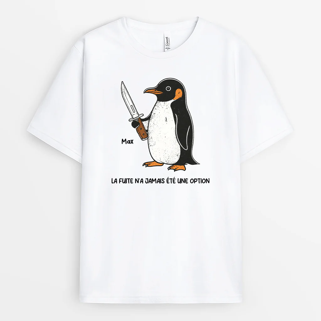 Tee Shirt Personnalisé Humour Pour Femme Homme Couleur Claire - La Fuite N'a Jamais Été Une Option