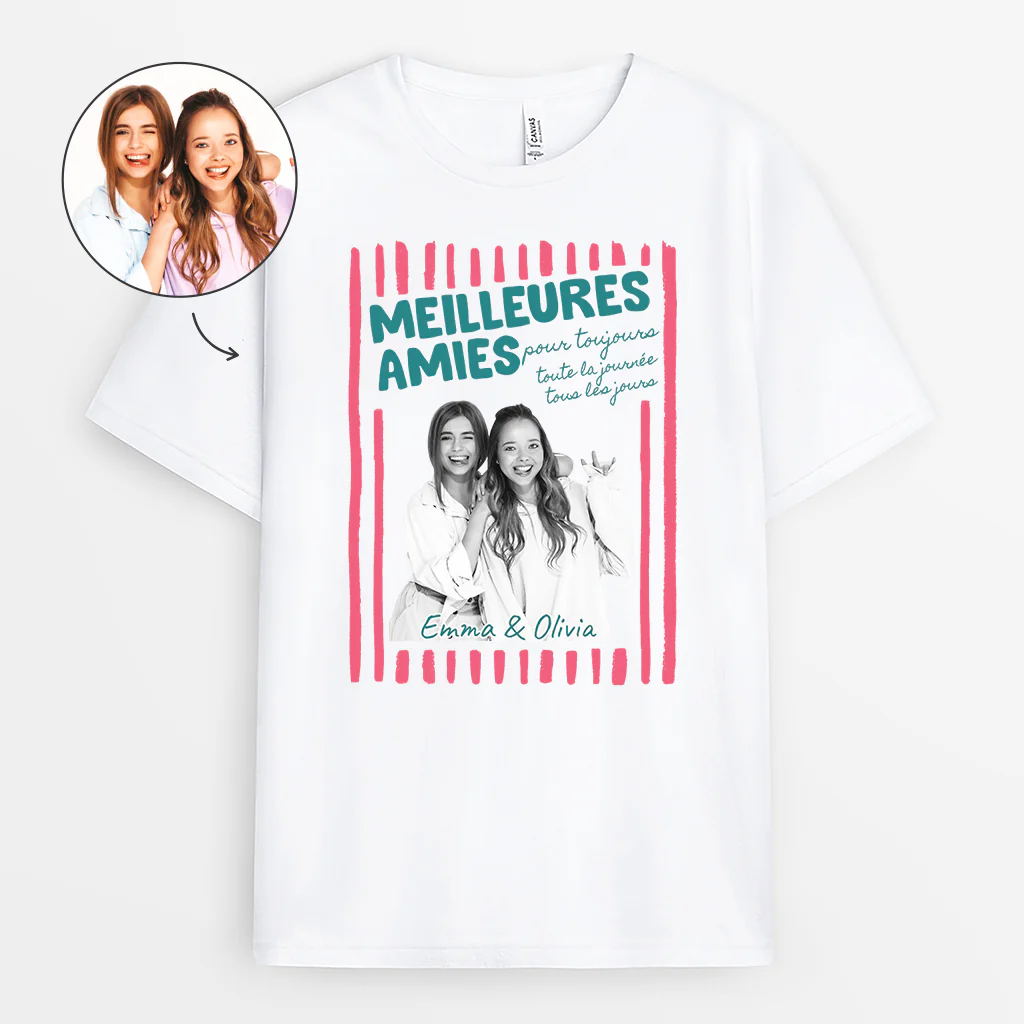 Tee Shirt Personnalisé Meilleure Amie Avec Photo Couleur Claire - Toute La Journée Tous Les Jours
