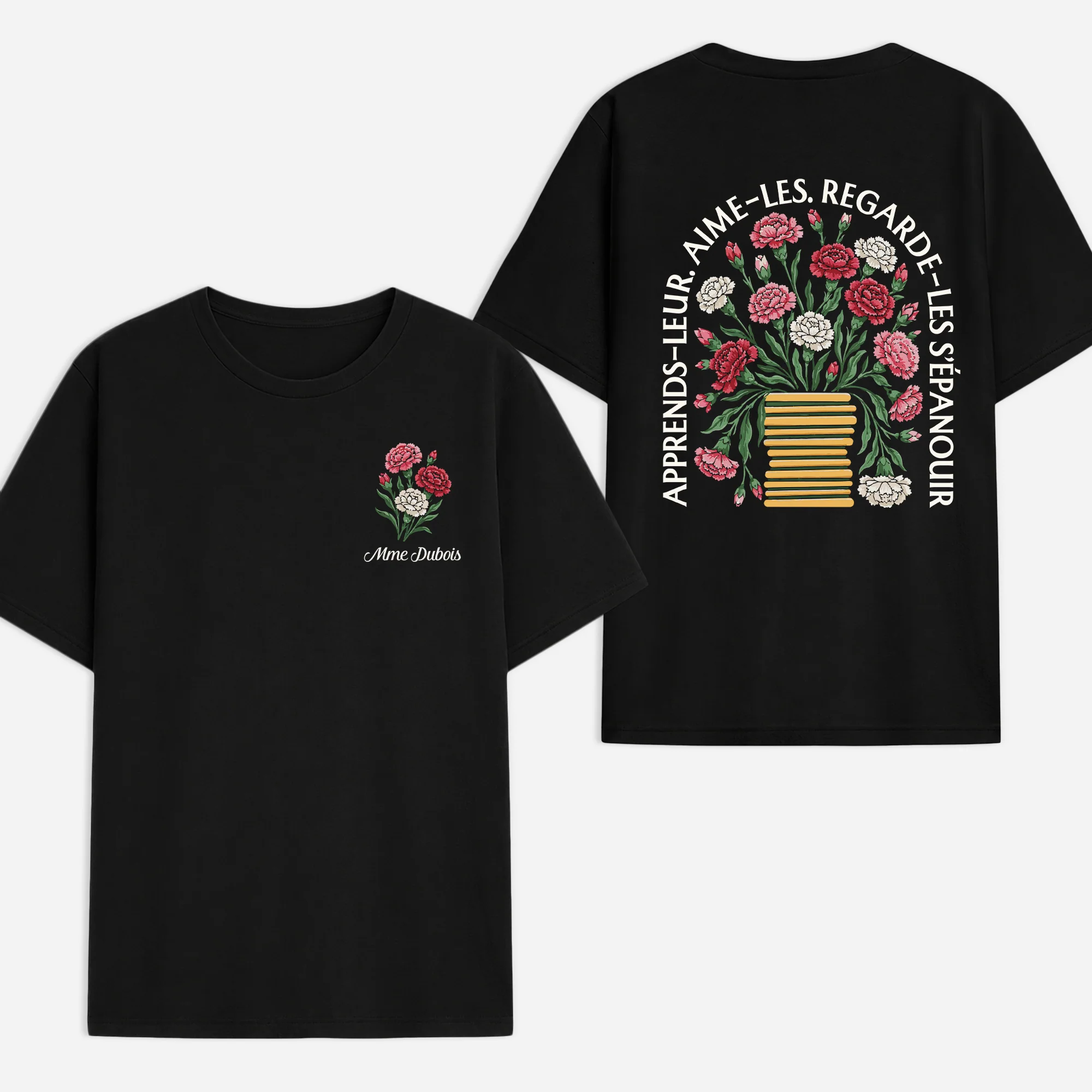 Tee Shirt Personnalisé Recto Verso Pour Professeur - Apprends-leur Aime-les