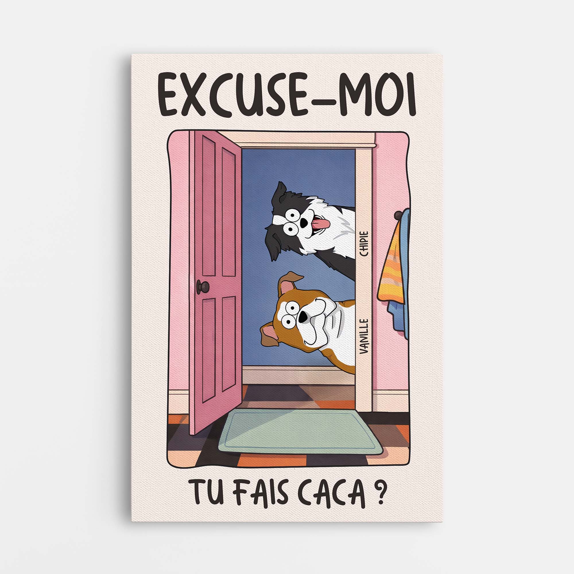 Toile Personnalisée Chien - Excuse-moi