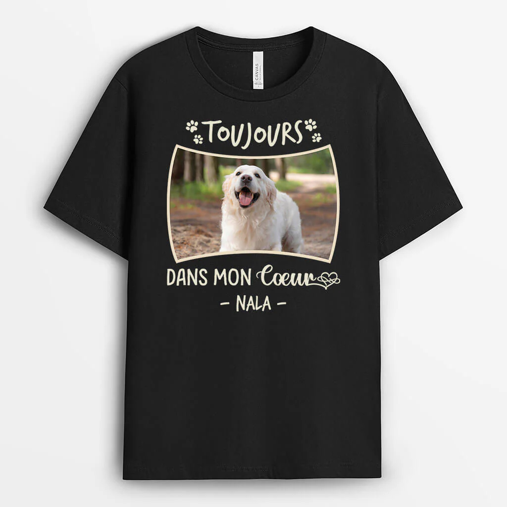T-shirt personnalisé avec chien – Toujours dans mon cœur